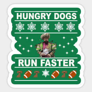 Hungry Dogs Run Faster Ugly Sweater Sticker